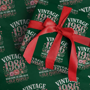 40th Birthday Gifts For Her Wrapping Paper Roll Floral 1986 Weird Being The Same Age As Old People TS10 Green Print Your Wear