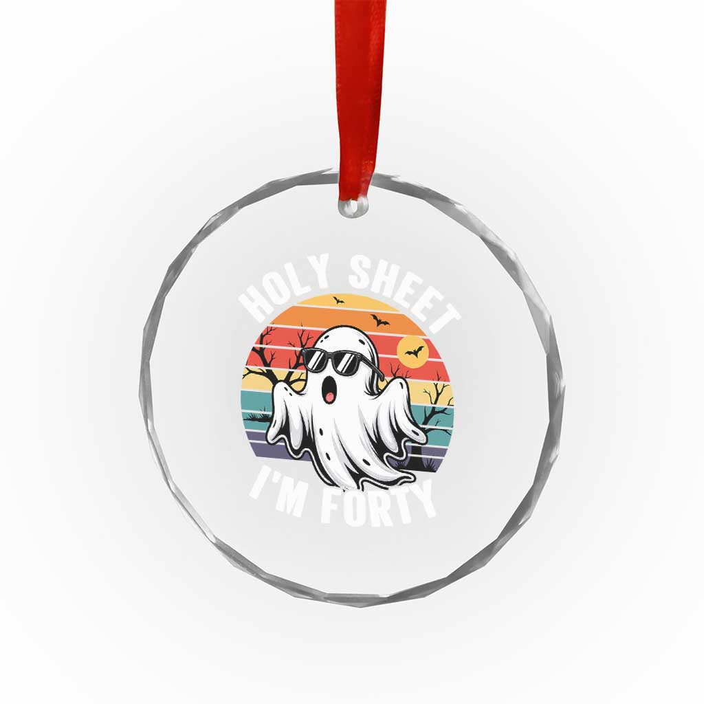 40th Birthday Halloween Ghost Crystal Glass Ornament Holy Sheet I'm Forty