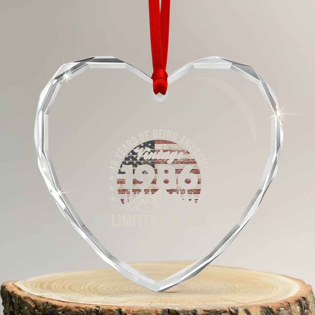 40th Birthday Made In 1986 Limited Edition Heart Crystal Glass Ornament 40 Years Of Being Awesome American Flag TS11 Transparent Glass 3'' Heart Print Your Wear