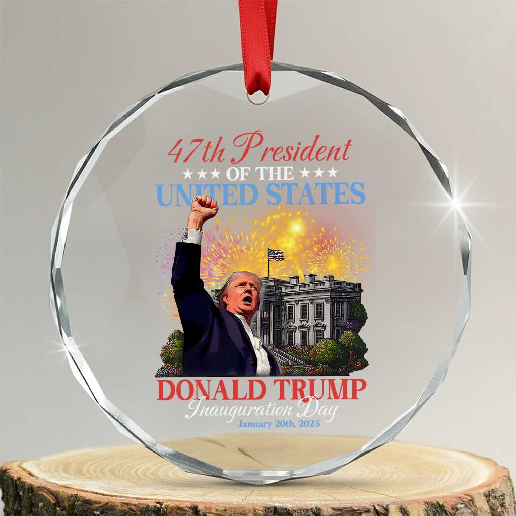 47th President Donald Trump Inauguration Day 2025 Crystal Glass Ornament White House Fireworks American Flag Memorabilia TS11 Transparent Glass 3'' Circle Print Your Wear