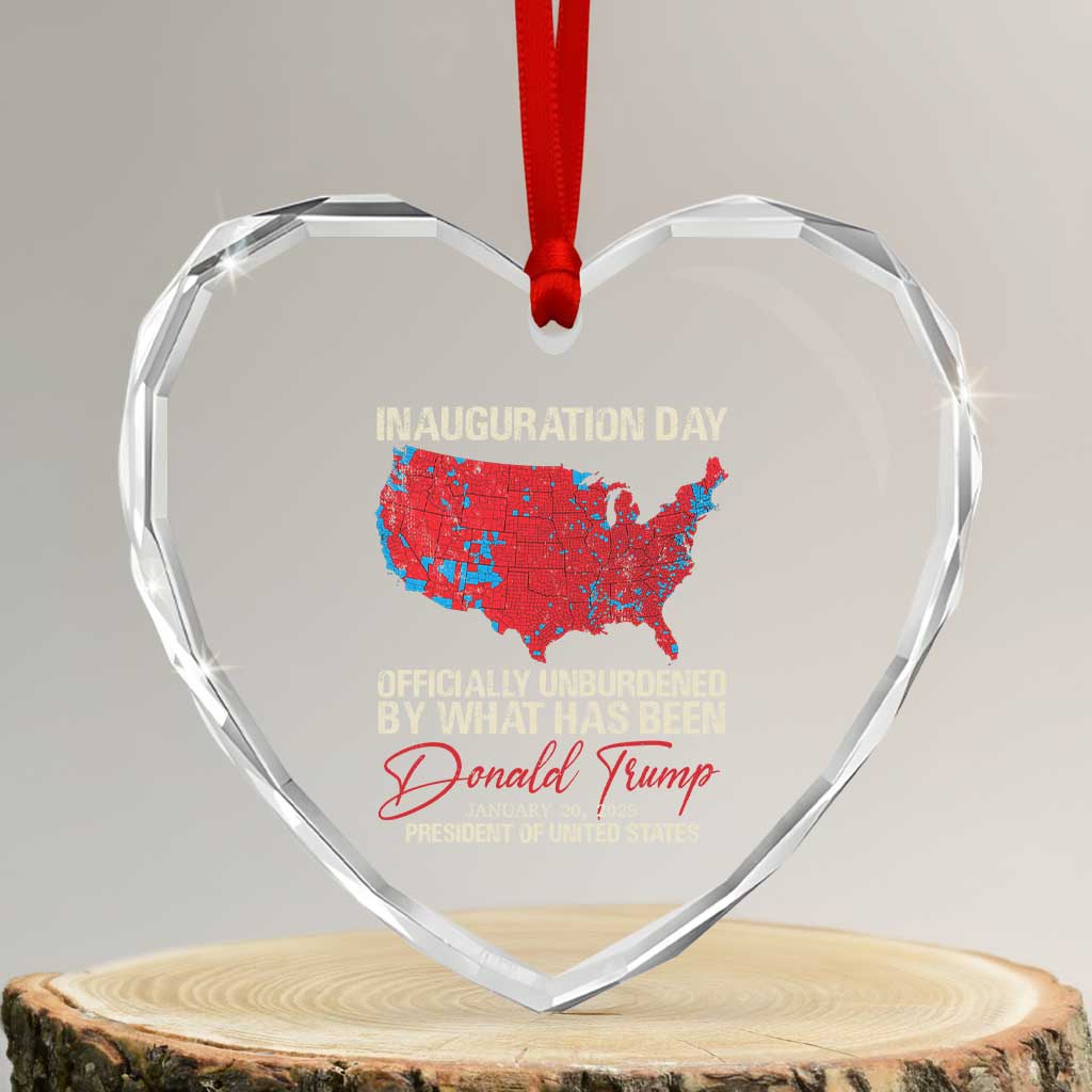 47th President Donald Trump Inauguration Day 2025 Heart Crystal Glass Ornament Officially Unburdened By What Has Been American Maps TS11 Transparent Glass 3'' Heart Print Your Wear
