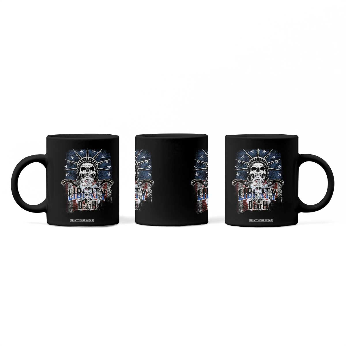 4th Of July Liberty Or Death Coffee Mug Statue Of Liberty Skull American Flag TS11 Print Your Wear