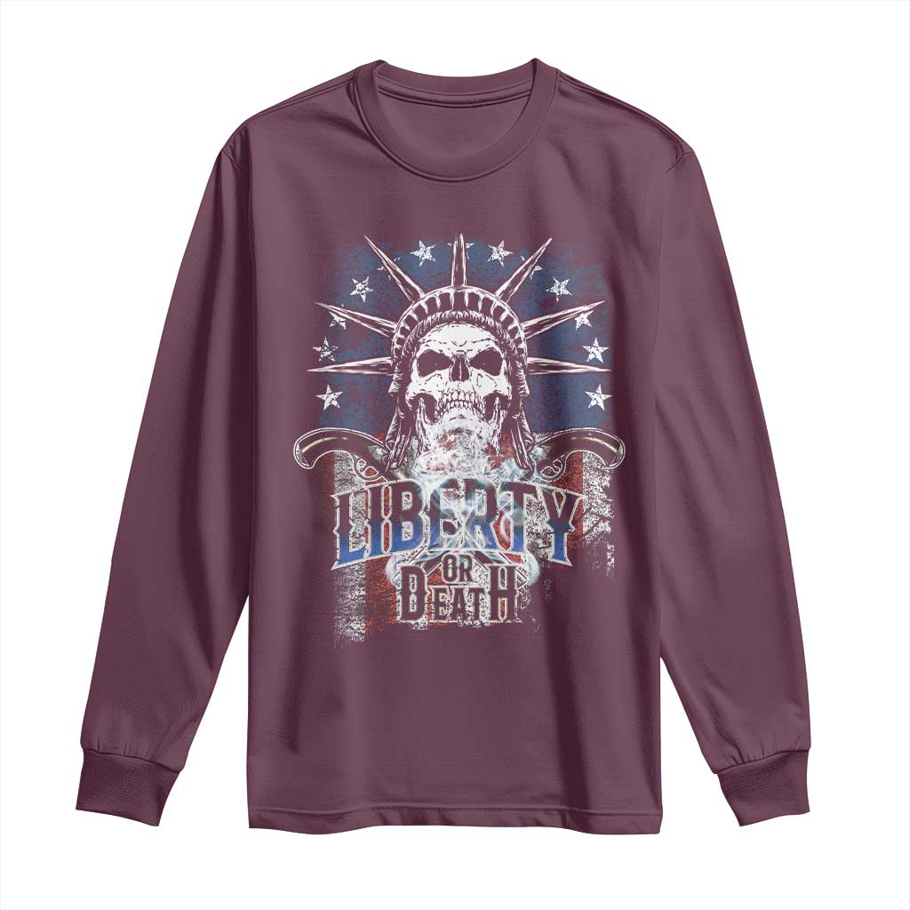 4th Of July Liberty Or Death Long Sleeve Shirt Statue Of Liberty Skull American Flag TS11 Maroon Print Your Wear