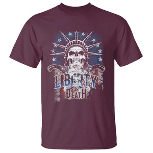 4th Of July Liberty Or Death T Shirt Statue Of Liberty Skull American Flag TS11 Maroon Print Your Wear