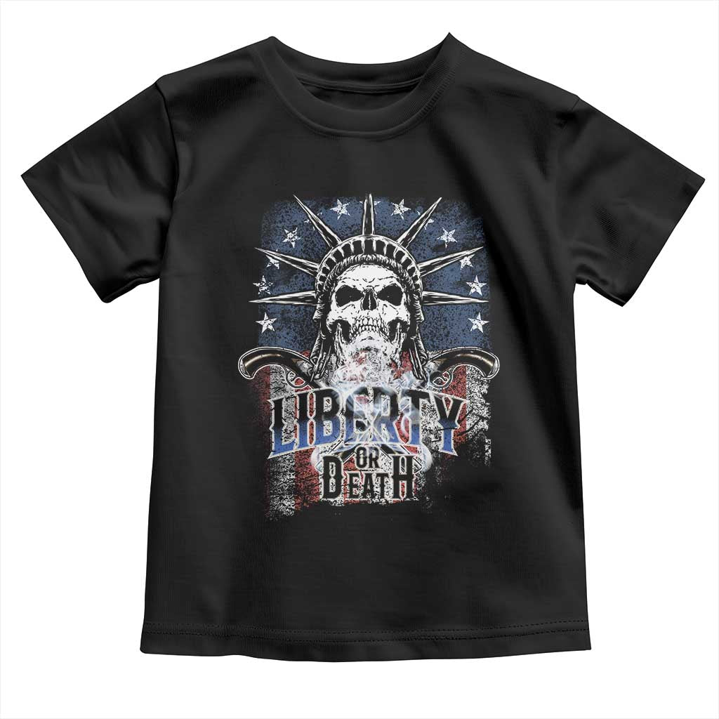 4th Of July Liberty Or Death Toddler T Shirt Statue Of Liberty Skull American Flag TS11 Black Print Your Wear