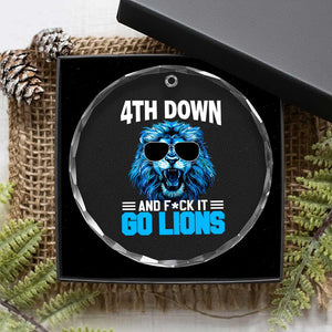 4th Down F*ck It Go Lions Crystal Glass Ornament Funny Bold Game Day TS10 Print Your Wear