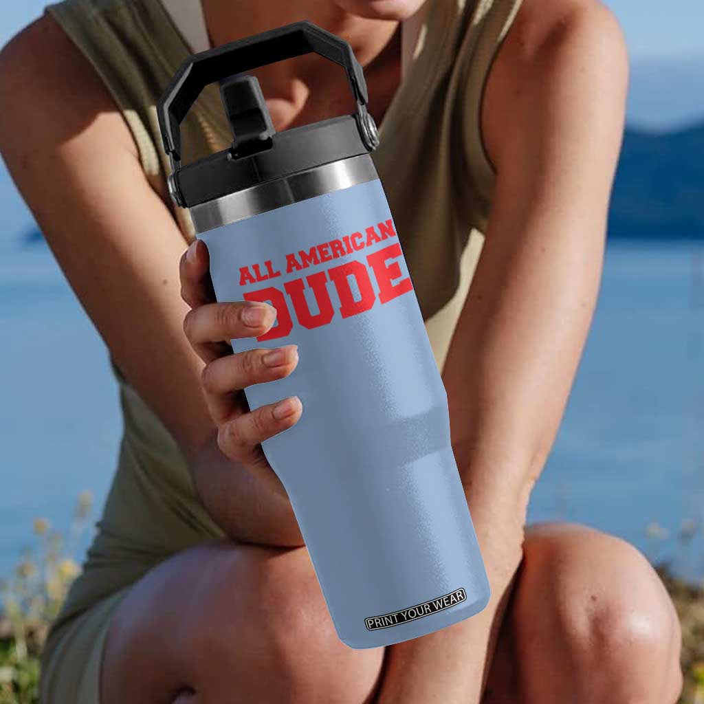 4th of July All American Dude Flip Straw Tumbler TS10 One Size: 30 oz Light Blue Print Your Wear