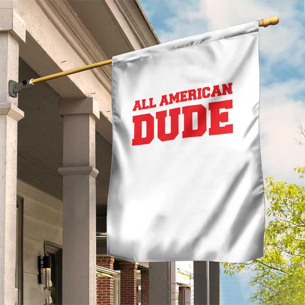 4th of July All American Dude Garden Flag TS10 Print Your Wear