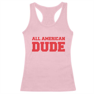 4th of July All American Dude Racerback Tank Top TS10 Light Pink Print Your Wear