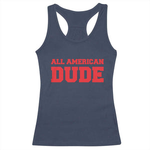 4th of July All American Dude Racerback Tank Top TS10 Navy Print Your Wear
