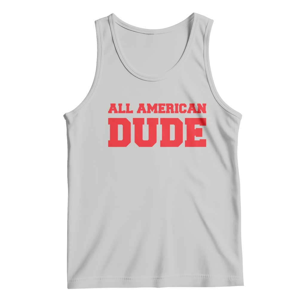 4th of July All American Dude Tank Top TS10 Ash Print Your Wear
