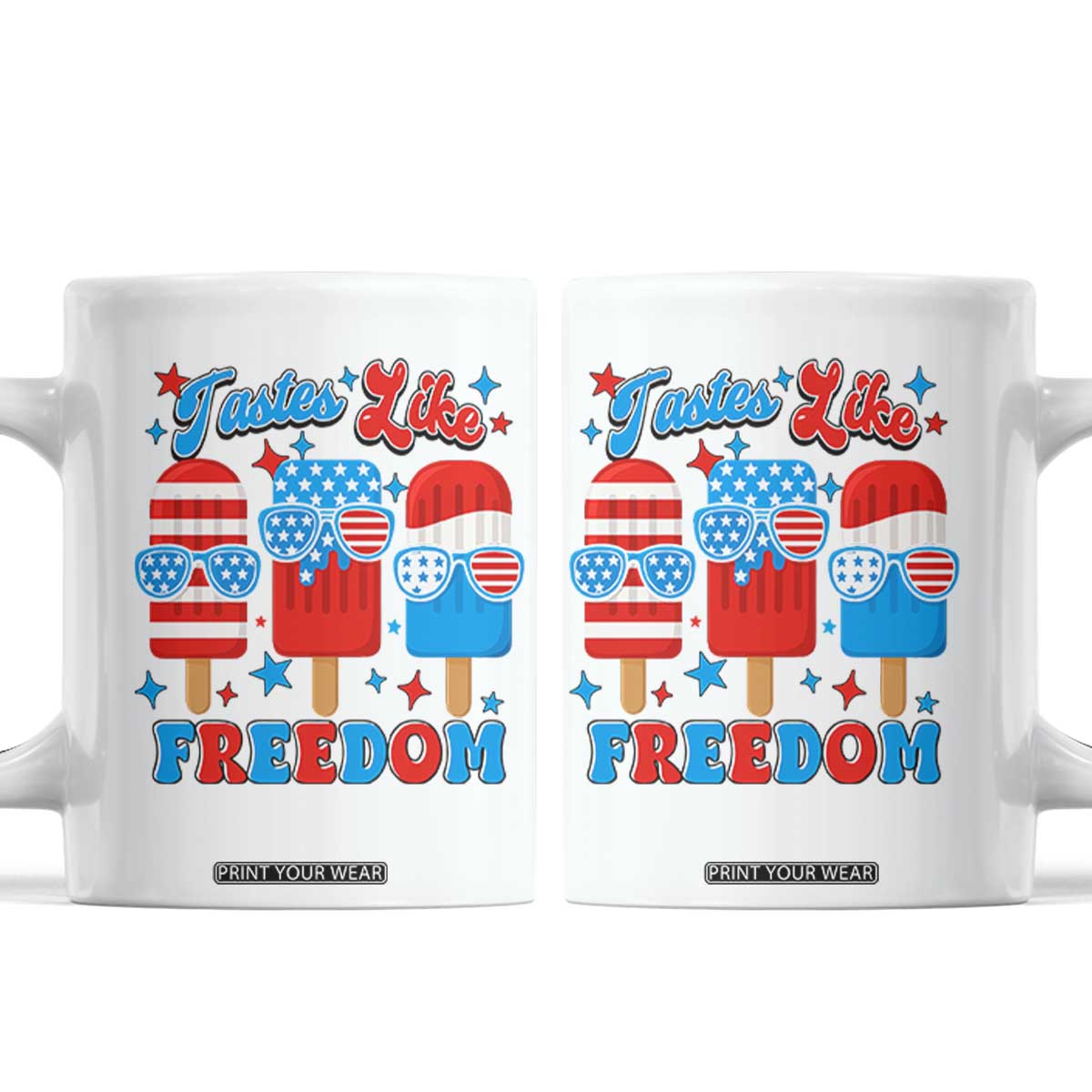 4th of July American Flag Popsicle Coffee Mug Tastes Like Freedom Patriotic Funny TS10 White Print Your Wear