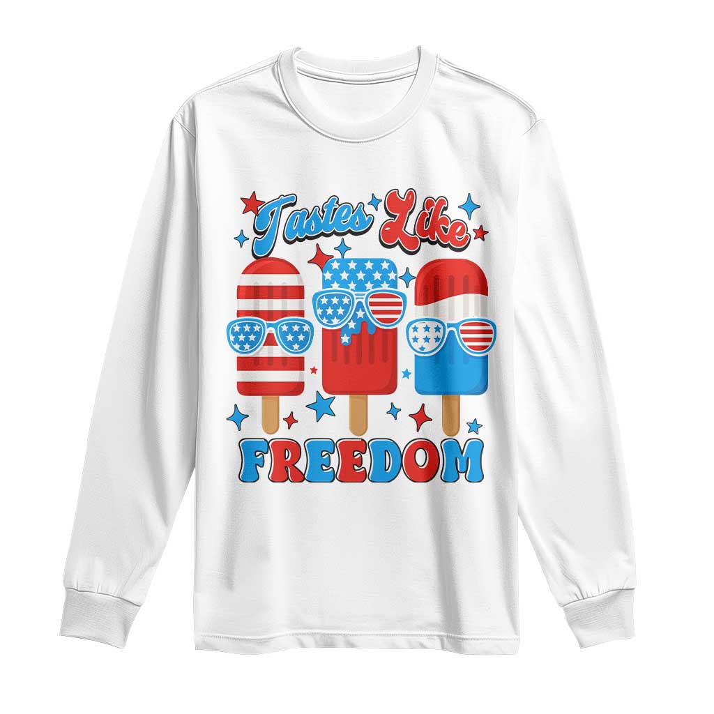 4th of July American Flag Popsicle Long Sleeve Shirt Tastes Like Freedom Patriotic Funny TS10 White Print Your Wear