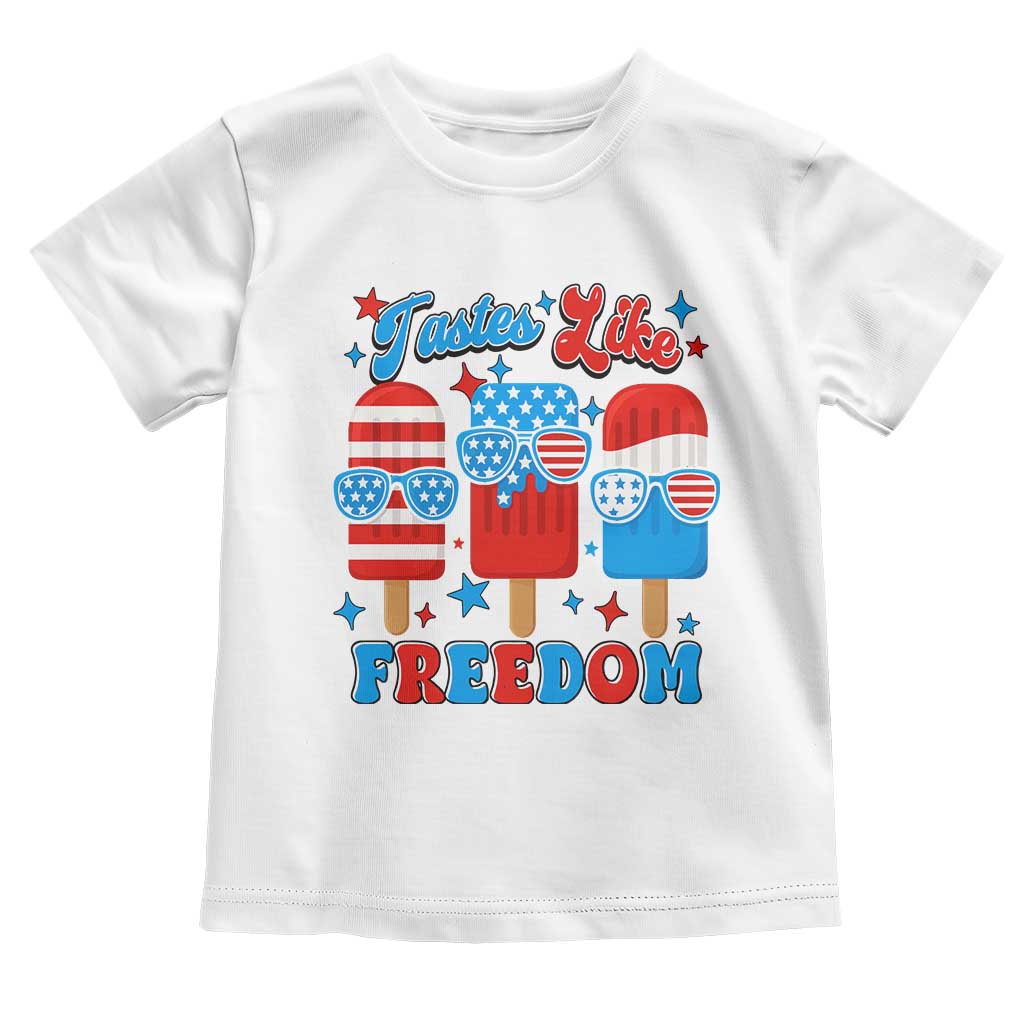 4th of July American Flag Popsicle Toddler T Shirt Tastes Like Freedom Patriotic Funny TS10 White Print Your Wear