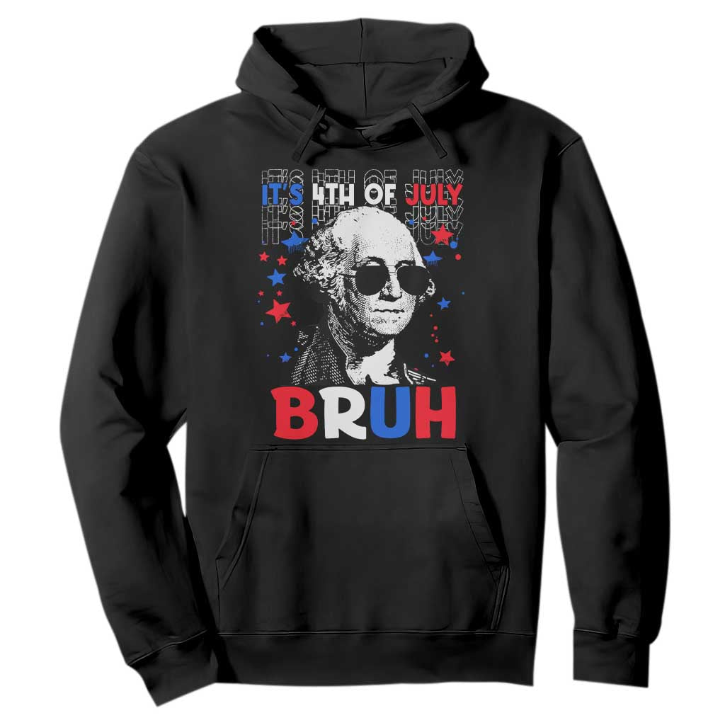 4th of July George Washington Bruh Hoodie TS10 Black Print Your Wear