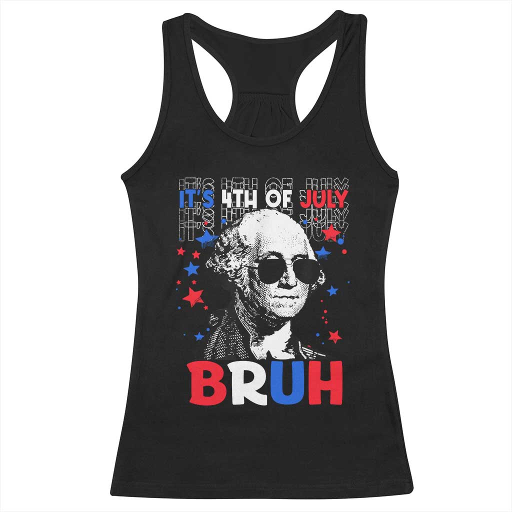 4th of July George Washington Bruh Racerback Tank Top TS10 Black Print Your Wear