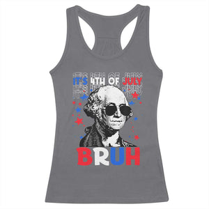4th of July George Washington Bruh Racerback Tank Top TS10 Charcoal Print Your Wear
