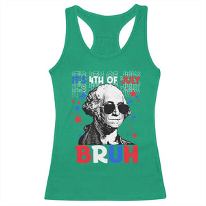 4th of July George Washington Bruh Racerback Tank Top TS10 Irish Green Print Your Wear