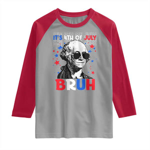 4th of July George Washington Bruh Raglan Shirt TS10 Sport Gray Red Print Your Wear