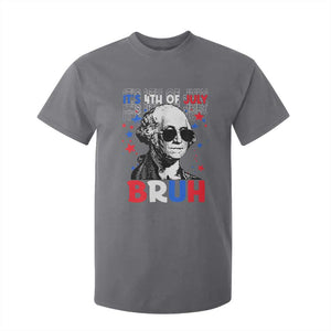 4th of July George Washington Bruh T Shirt For Kid TS10 Charcoal Print Your Wear