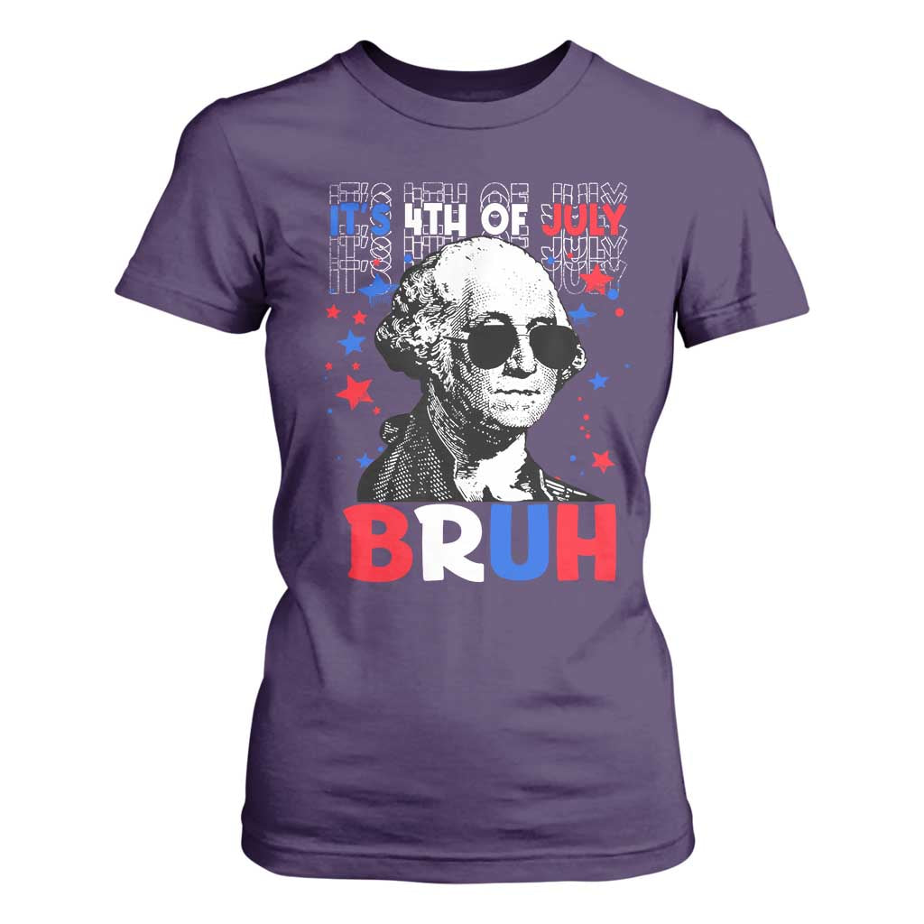 4th of July George Washington Bruh T Shirt For Women TS10 Purple Print Your Wear