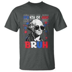 4th of July George Washington Bruh T Shirt TS10 Dark Heather Print Your Wear