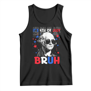 4th of July George Washington Bruh Tank Top TS10 Black Print Your Wear