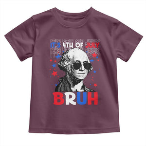 4th of July George Washington Bruh Toddler T Shirt TS10 Maroon Print Your Wear