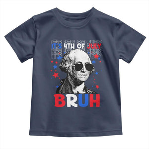 4th of July George Washington Bruh Toddler T Shirt TS10 Navy Print Your Wear