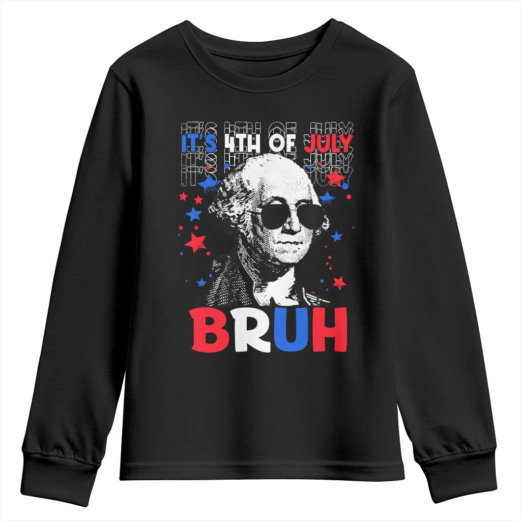 4th of July George Washington Bruh Youth Sweatshirt TS10 Black Print Your Wear