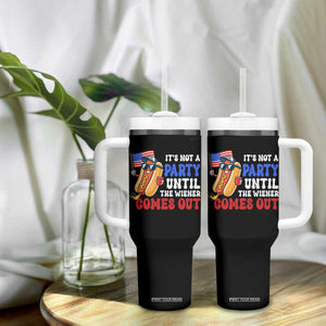 4th of July It's Not A Party Until The Wiener Comes Out Tumbler With Handle Funny Hot Dog Independence Day Patriotic Weenies TS10 Print Your Wear