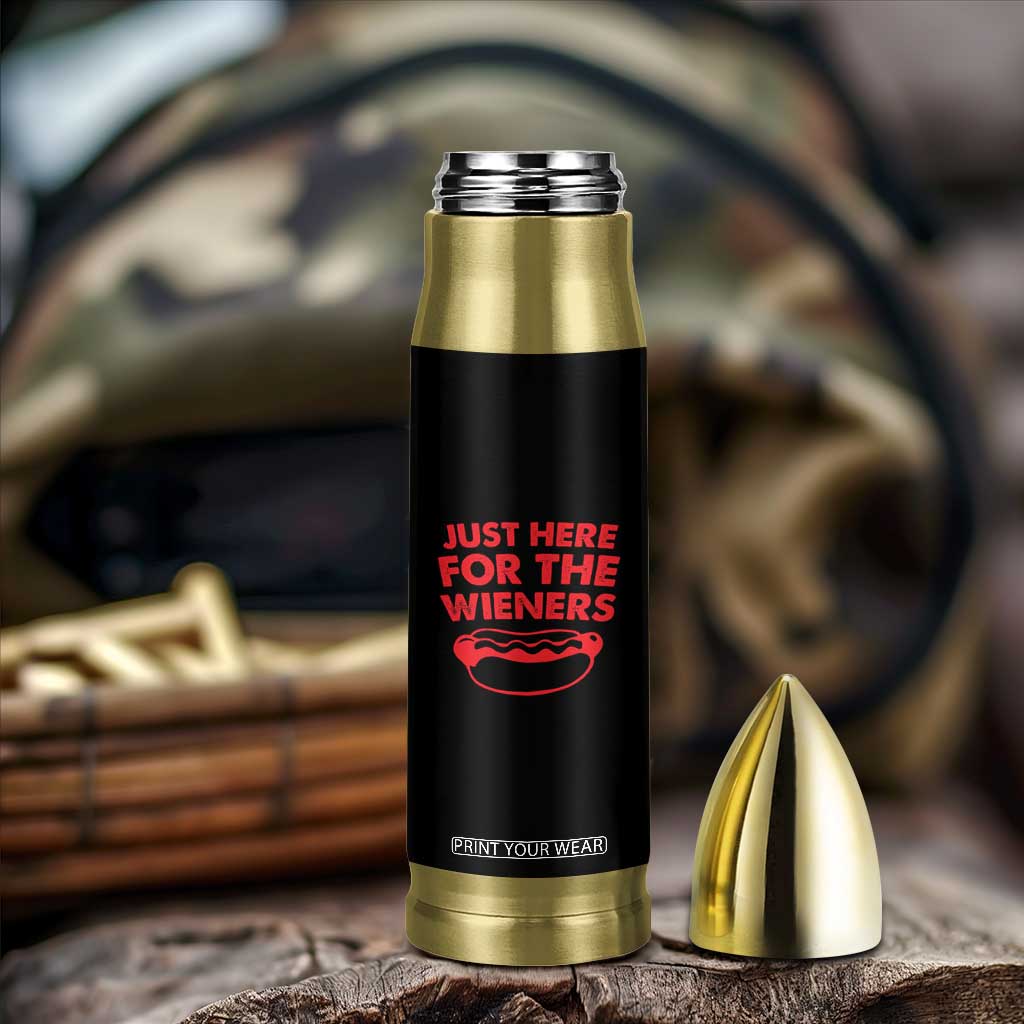 4th of July Just Here For The Wieners Bullet Tumbler Funny Hot Dog Independence Day Patriotic Weenies TS10 Print Your Wear