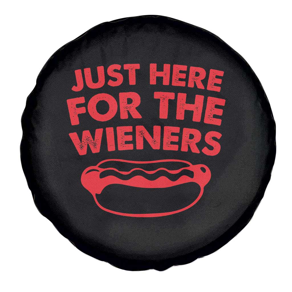 4th of July Just Here For The Wieners Spare Tire Cover Funny Hot Dog Independence Day Patriotic Weenies TS10 Print Your Wear