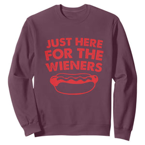 4th of July Just Here For The Wieners Sweatshirt Funny Hot Dog Independence Day Patriotic Weenies TS10 Maroon Print Your Wear