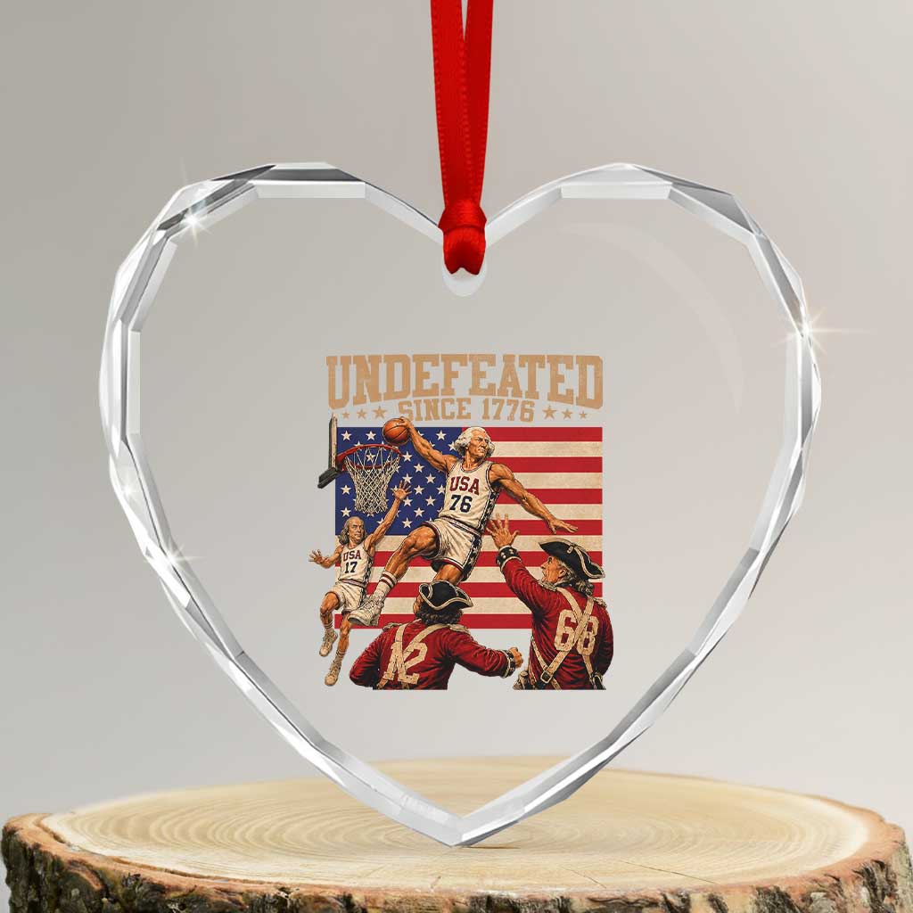 4th of July Basketball Undefeated Since 1776 Heart Crystal Glass Ornament Funny Founding Fathers
