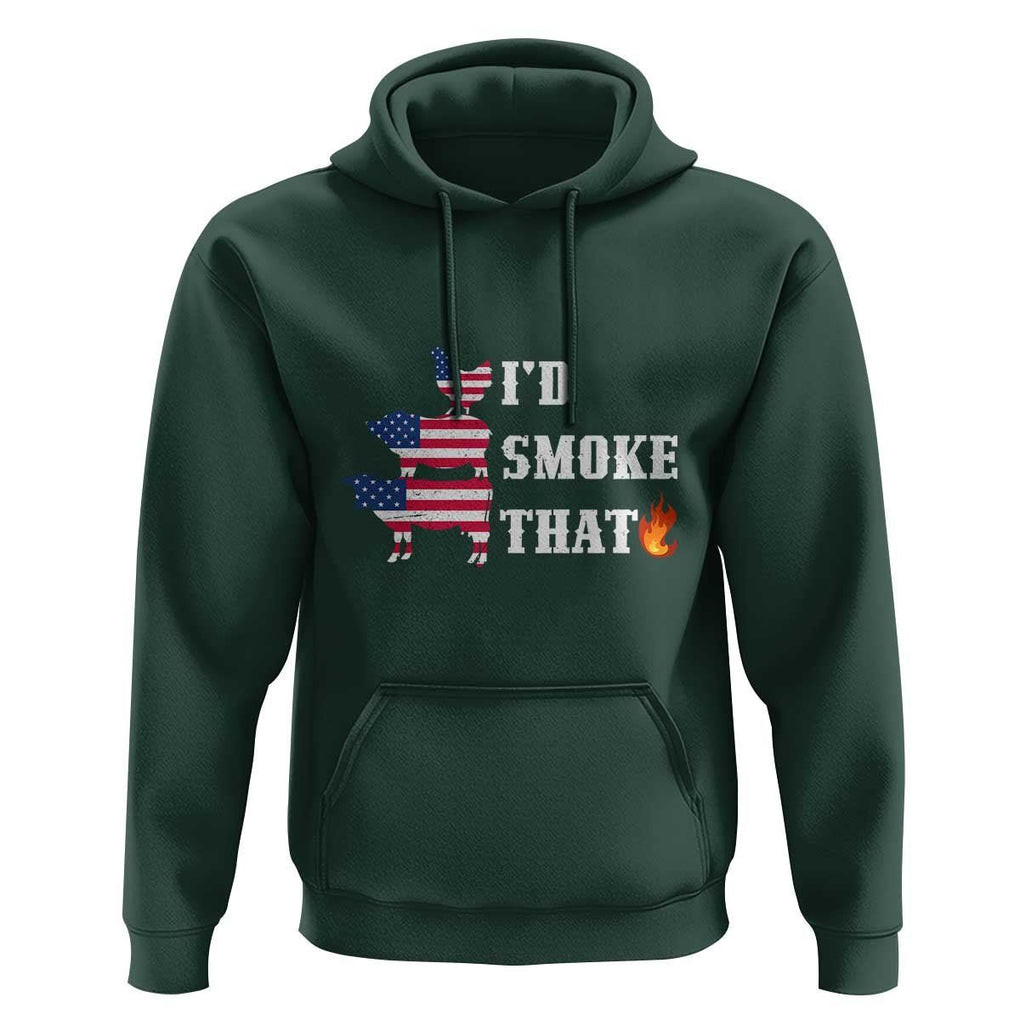 4th Of July BBQ Hoodie I'd Smoke That Barbecue Cook Pitmaster Grill Chef TS11 Dark Forest Green Print Your Wear