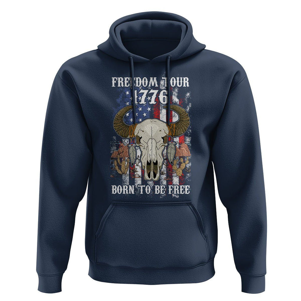 4th of July Freedom Tour Hoodie 1776 Born To Be Free Patriotic Buffalo Skull American Flag TS02 Navy Print Your Wear