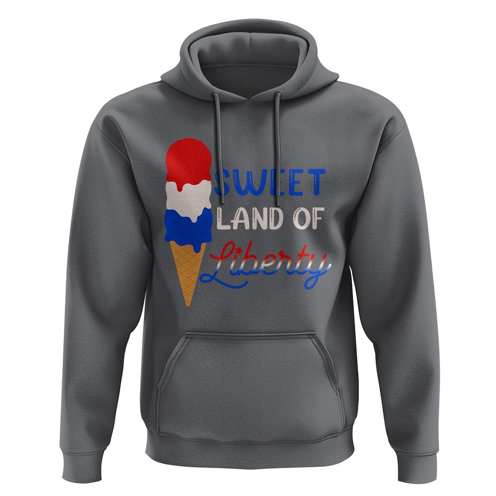 4th of July Hoodie Sweet Land of Liberty American Patriotic TS02 Charcoal Print Your Wear