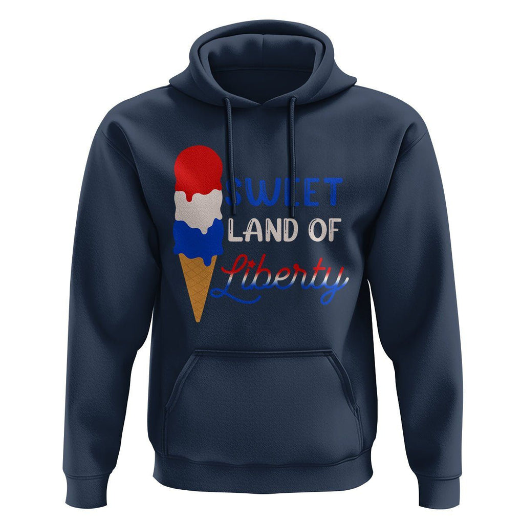 4th of July Hoodie Sweet Land of Liberty American Patriotic TS02 Navy Print Your Wear