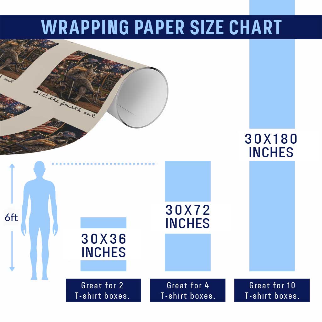 4th of July Raccoon Wrapping Paper Roll Chill The Fourth Out TS14 Print Your Wear