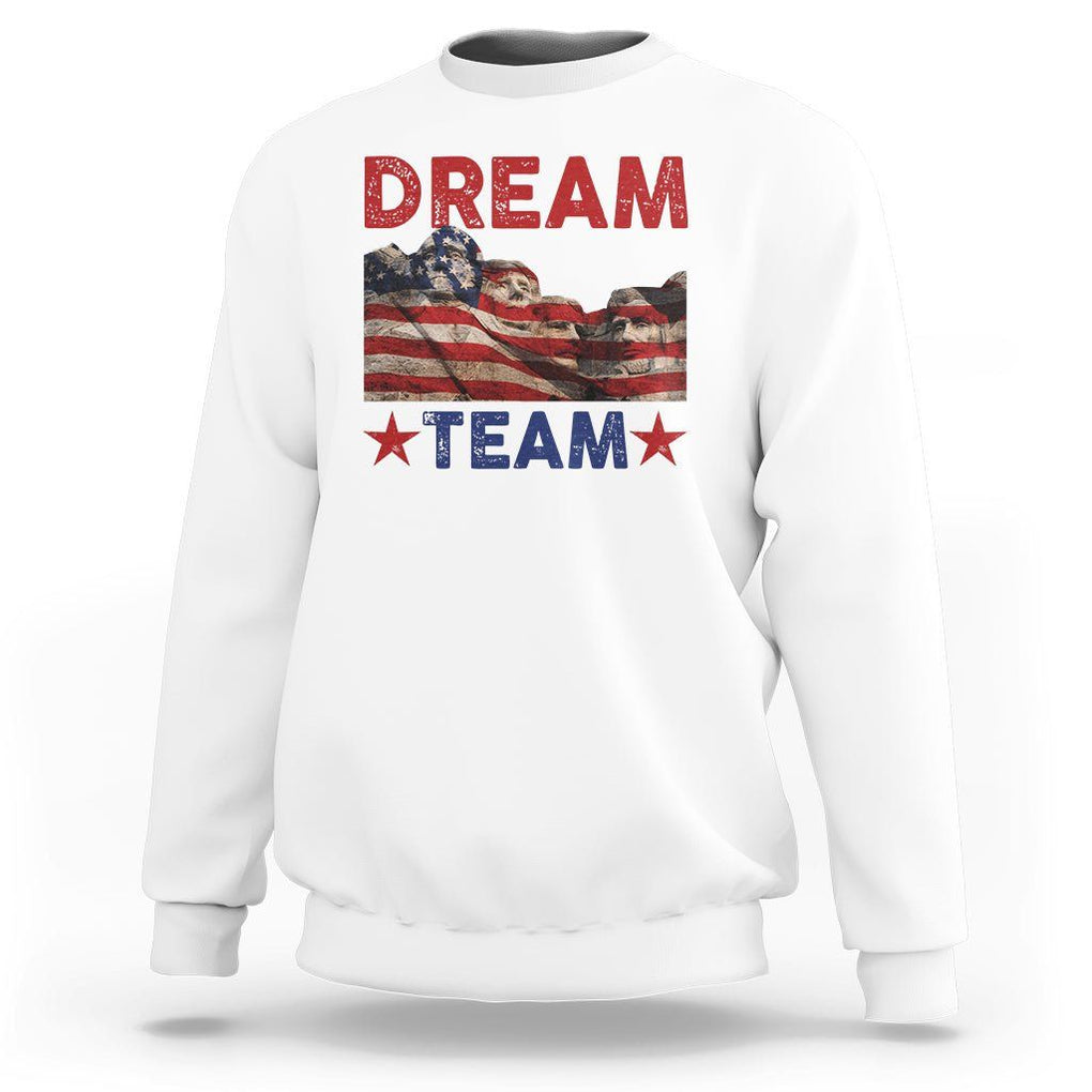 4th Of July Sweatshirt Dream Team Presidents Mount Rushmore TS09 White Print Your Wear
