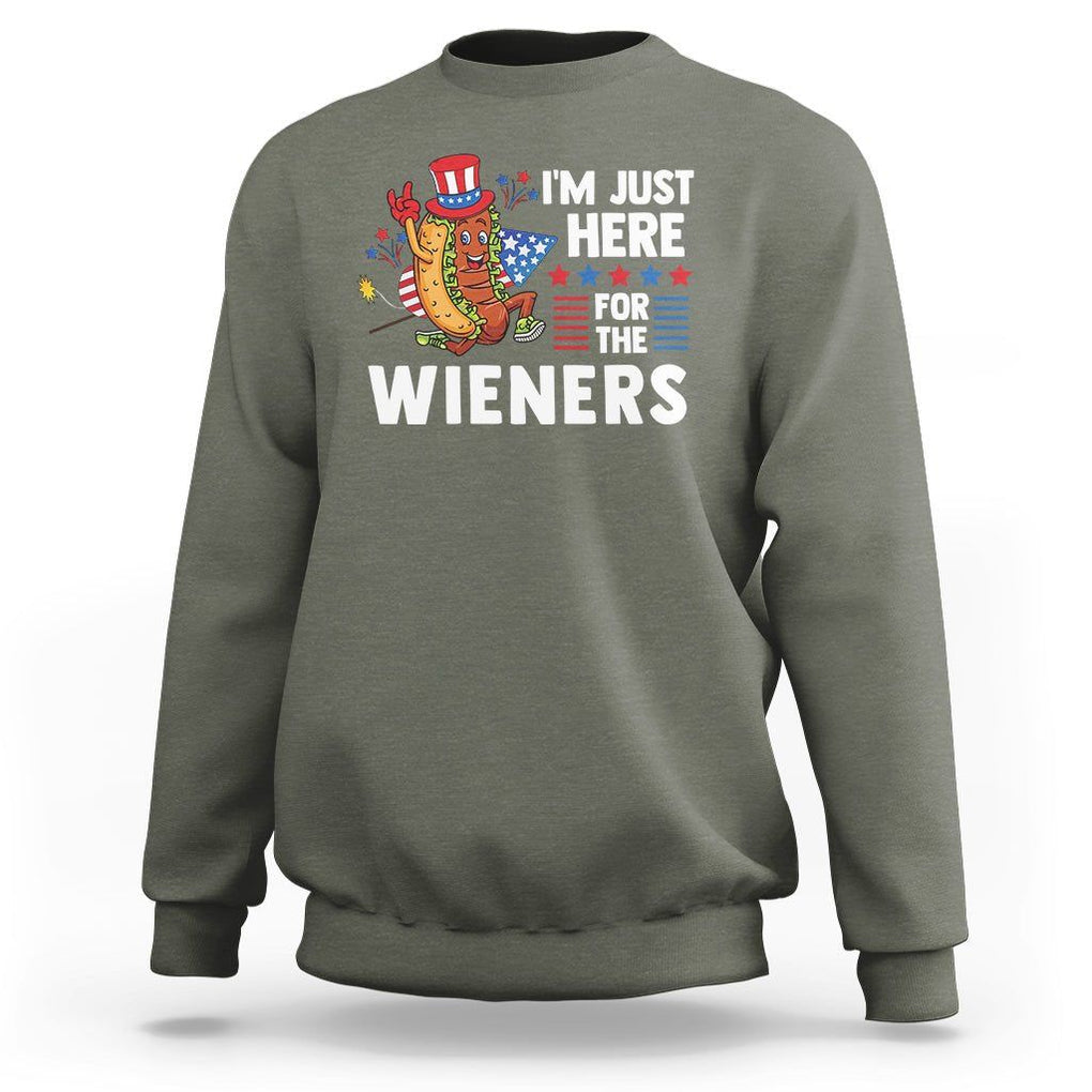 4th Of July Sweatshirt I'm Just Here For The Wieners Patriotic Hot Dog TS09 Military Green Print Your Wear