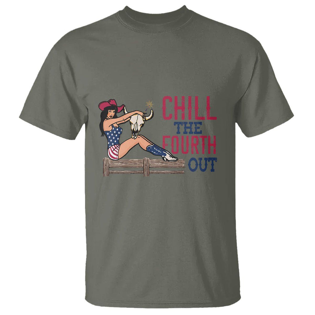 4th Of July T Shirt Chill The Fourth Out American Pin-up Girl TS09 Military Green Print Your Wear