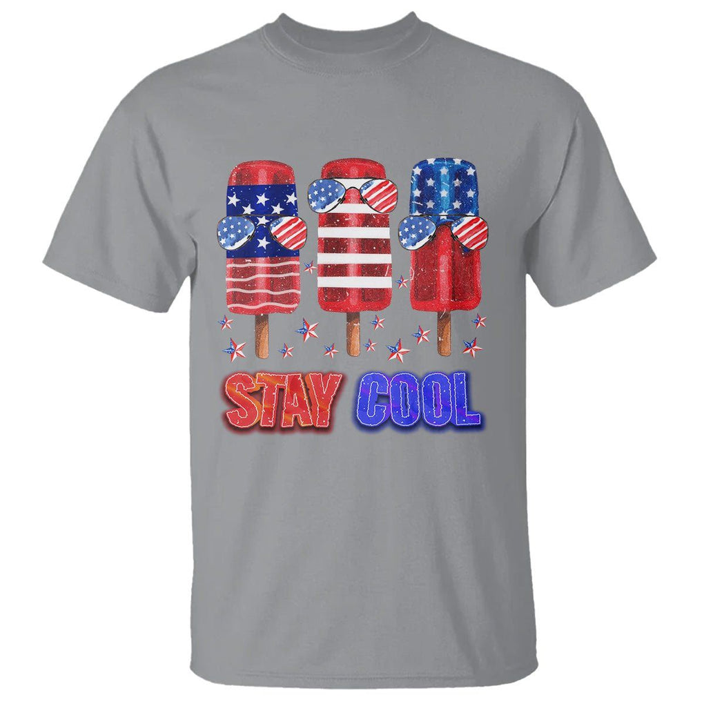 4th Of July T Shirt Stay Cool USA Flag Patriotic Ice Cream TS09 Sport Gray Print Your Wear