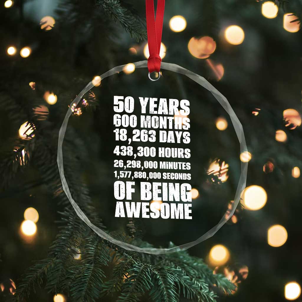 50 Years Of Being Awesome Crystal Glass Ornament 50th Birthday Gift Idea TS12 Print Your Wear
