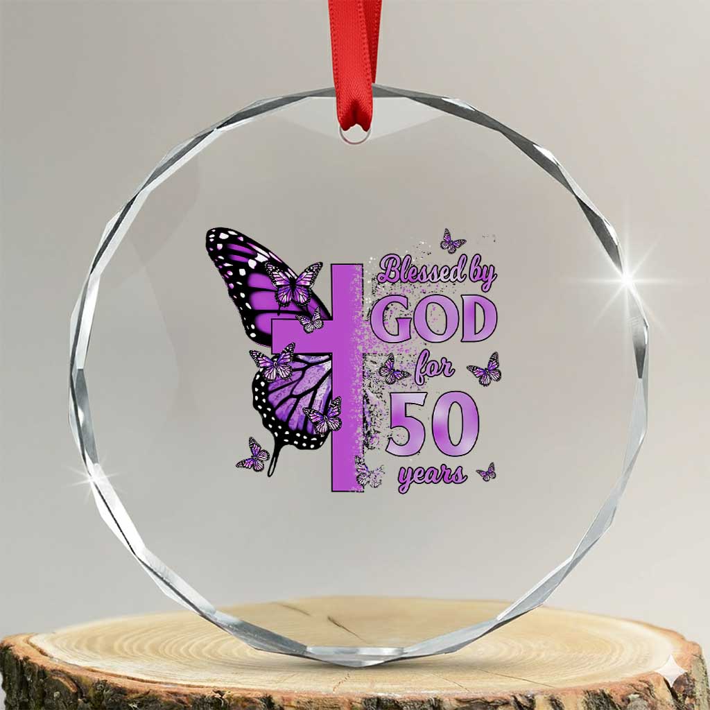 50th Birthday Gifts For Her Crystal Glass Ornament Blessed By God For 50 Years Christian Butterfly Cross TS10 Transparent Glass 3'' Circle Print Your Wear