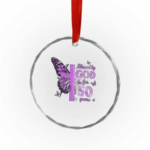 50th Birthday Gifts For Her Crystal Glass Ornament Blessed By God For 50 Years Christian Butterfly Cross TS10 Print Your Wear