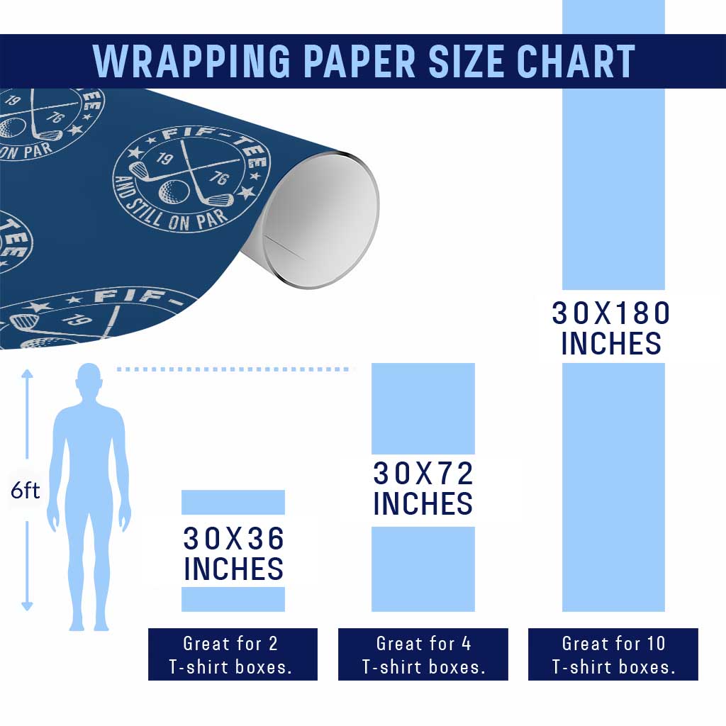 50th Birthday Golf Wrapping Paper Roll Vintage 1976 Fif Tee And Still On Par Golf Lover Gift TS10 Print Your Wear