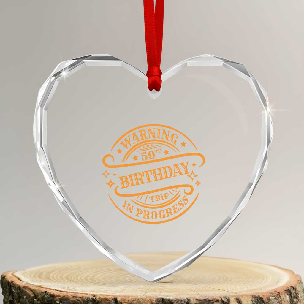 50th Birthday Trip Heart Crystal Glass Ornament Retro Funny Milestone Vacation TS10 Transparent Glass 3'' Heart Print Your Wear