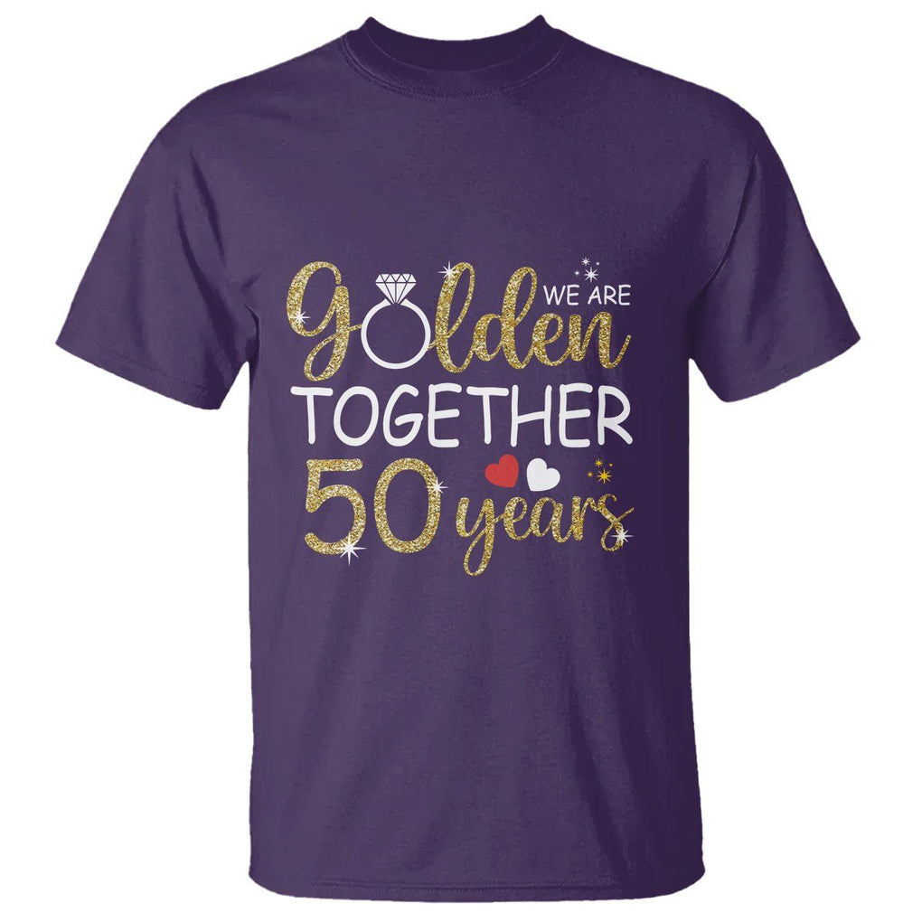 50th Wedding Anniversary T Shirt We Golden Together 50 Years TS09 Purple Printyourwear
